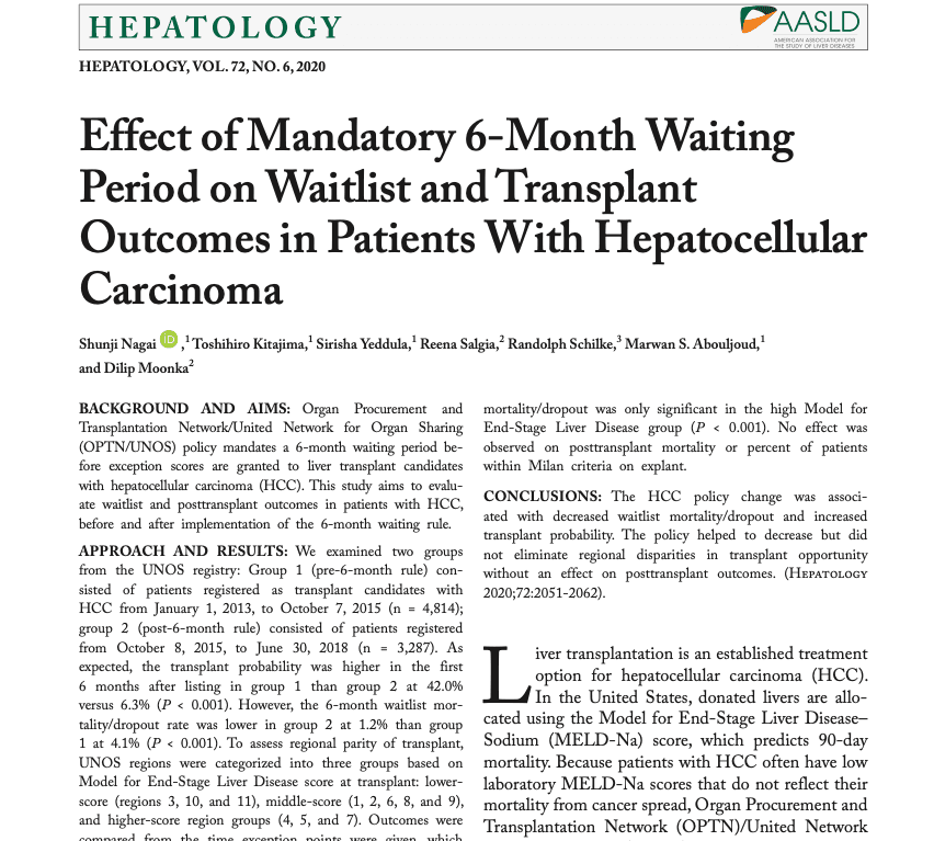Randolph Schilke - Hepatology Publication (2017): Effect of Mandatory 6-Month Waiting Period on Waitlist and Transplant Outcomes in Patients With Hepatocellular Carcinoma